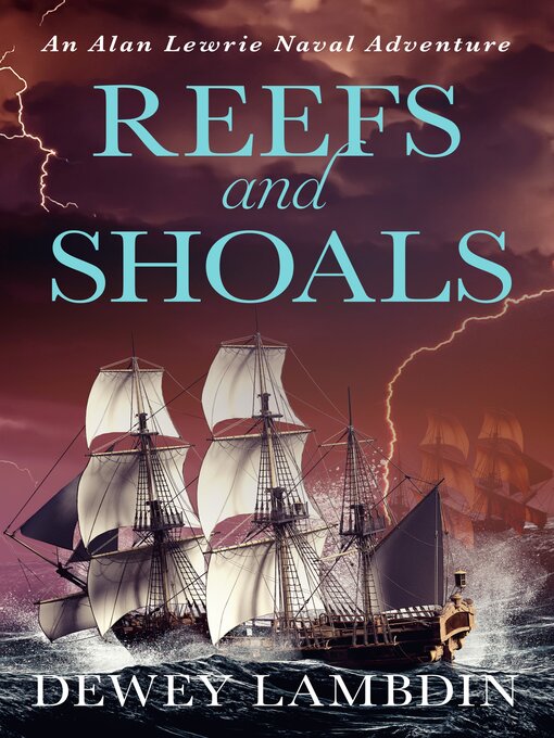 Title details for Reefs and Shoals by Dewey Lambdin - Available